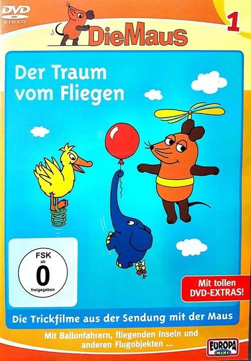 Die Maus - Der traum vom Fliegen 2009