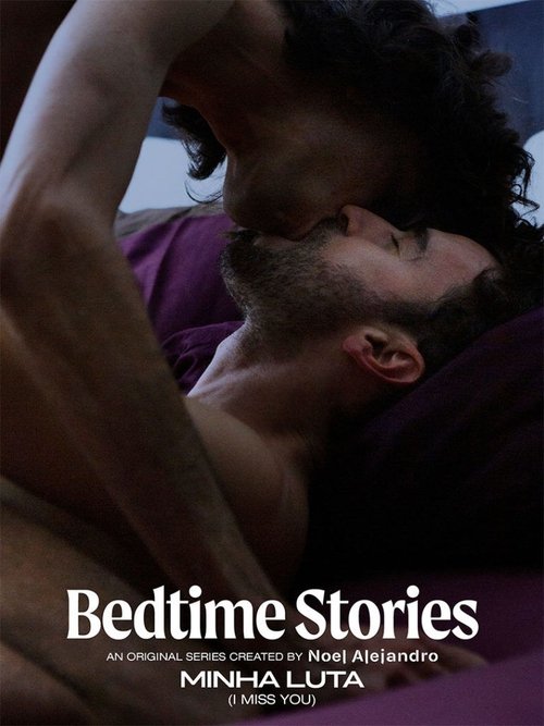 Bedtime Stories: Minha luta 2020 Bedtime Stories: Minha luta 2020