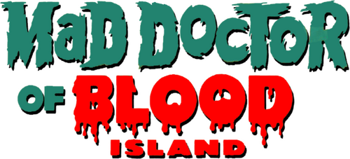 Mad Doctor of Blood Island