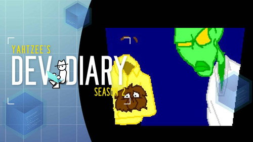 Yahtzee's Dev Diary S02E16