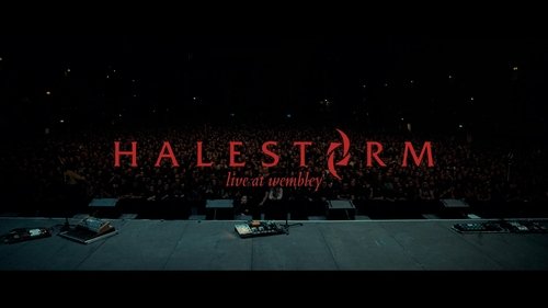 Halestorm: Live at Wembley