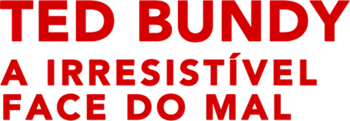 Ted Bundy: A Irresistível Face do Mal - Logo 5