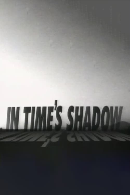 In Time's Shadow (1995)