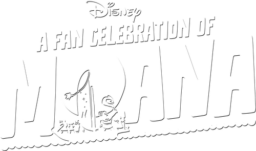 A Fan Celebration of Moana
