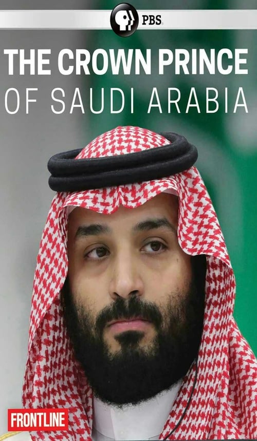 The Crown Prince of Saudi Arabia Movie Poster Image