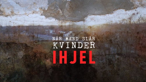 Når mænd slår kvinder ihjel - Season 1 Backdrop Blur