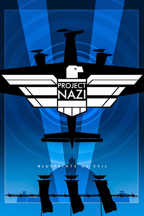 Project Nazi: The Blueprints of Evil