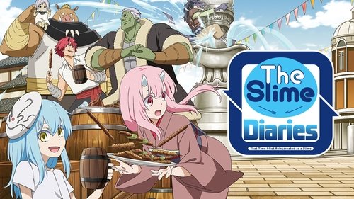 The Slime Diaries