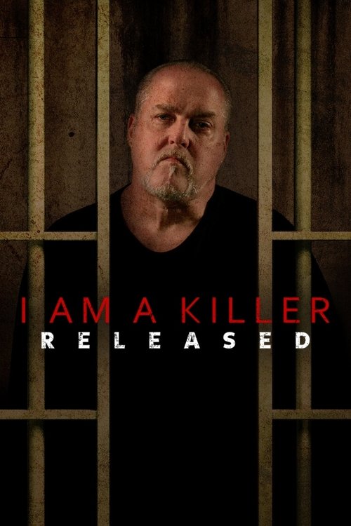 I AM A KILLER : Après la prison