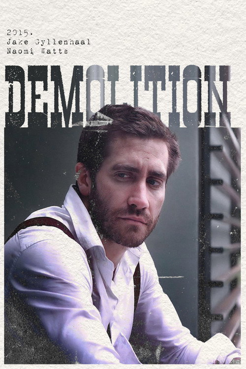 Poster 16 for Demolition