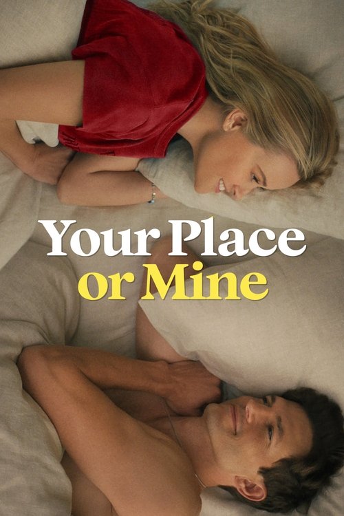 Your Place or Mine poster