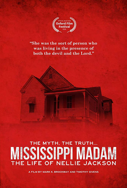 Mississippi Madam: The Life of Nellie Jackson