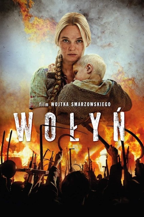 Wołyń cały film