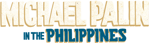 Michael Palin in the Philippines