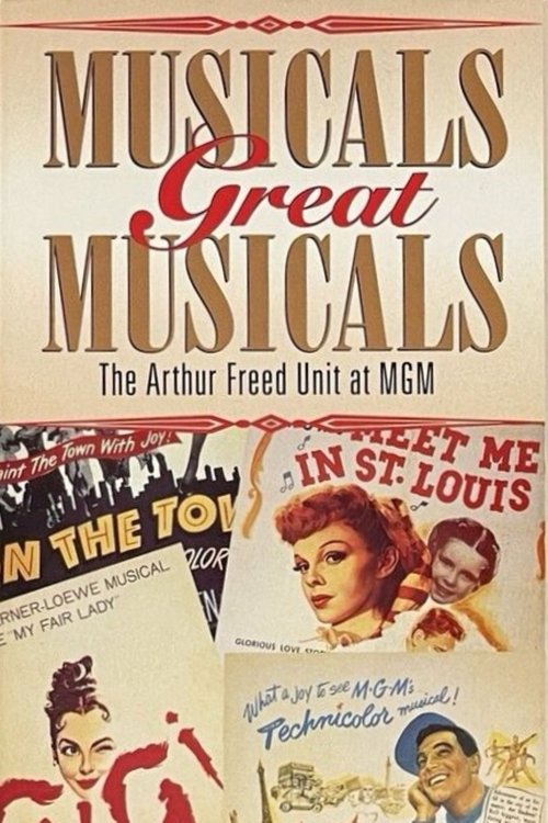 Musicals Great Musicals: The Arthur Freed Unit At MGM cover