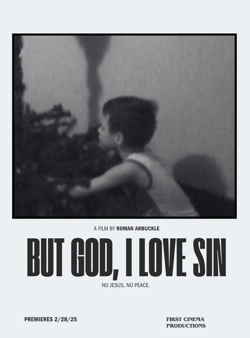 But God, I Love Sin