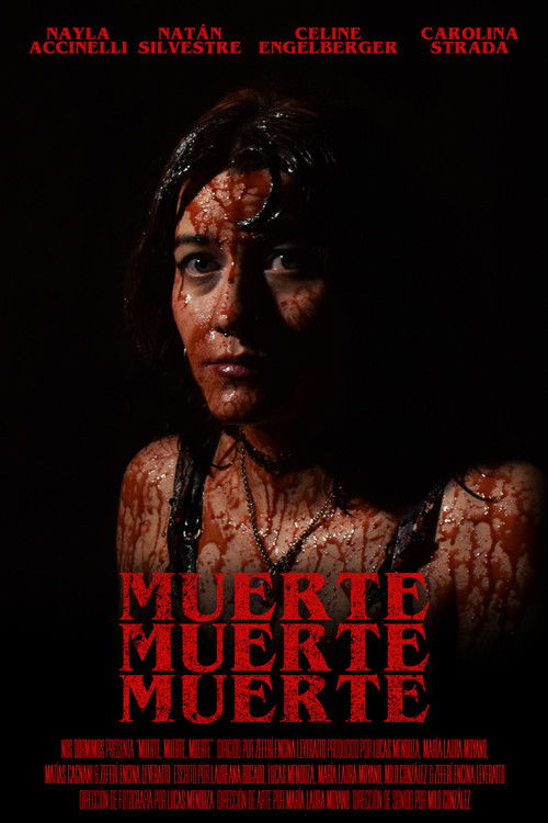 Muerte, muerte, muerte poster