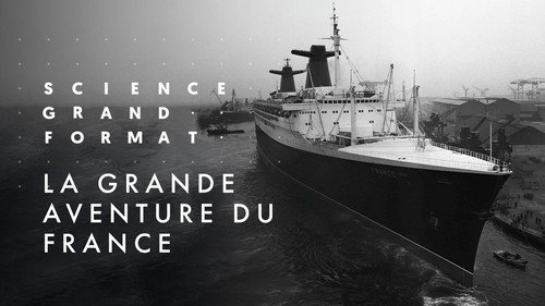 Image La grande aventure du France