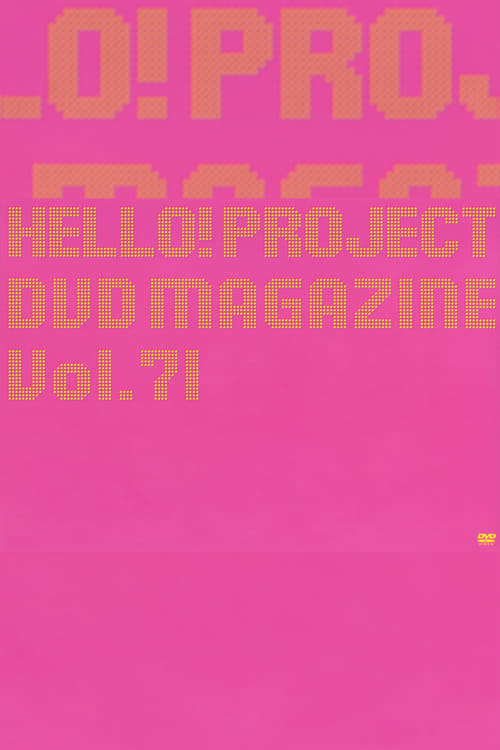 Hello! Project DVD Magazine Vol.71 (2021)