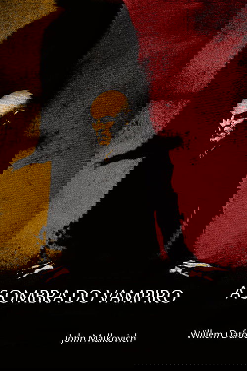 Pôster de A Sombra do Vampiro