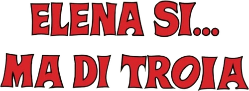 Elena sì... ma di Troia