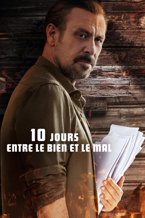 Poster image du film 10 jours entre le bien et le mal 10 jours entre le bien et le mal