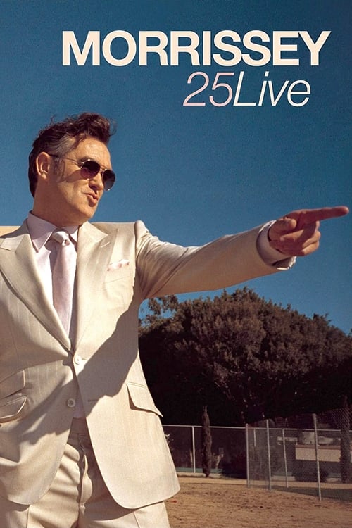 Morrissey - 25 Live (2013)