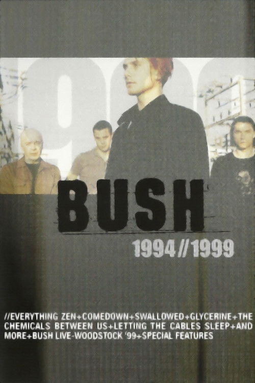 Bush: 1994 to 1999: Live (2002) poster