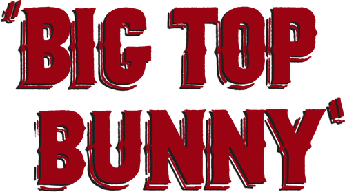 Big Top Bunny