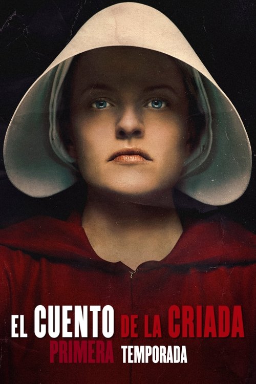 Ver temporada 1 de El cuento de la criada Póster de la temporada 1 de la serie El cuento de la criada