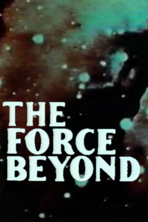 The Force Beyond poster