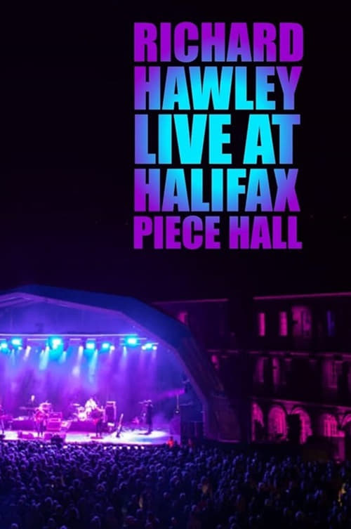 Poster Richard Hawley: Live at Piece Hall Halifax 2021