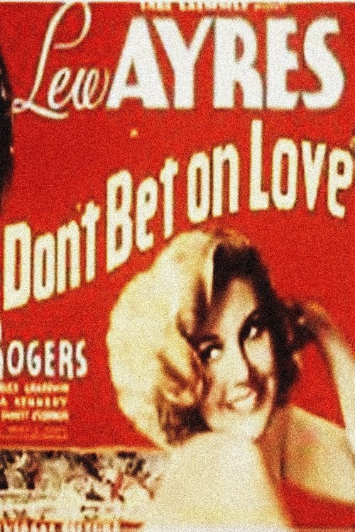 Assistir Don't Bet on Love Online