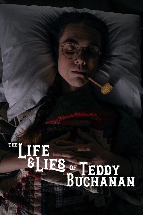 The Life and Lies of Teddy Buchanan 2019