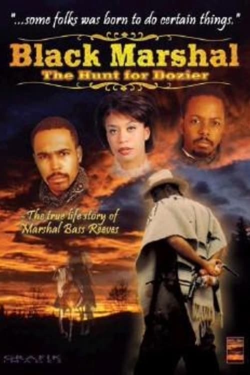 Black Marshal: The Hunt for Dozier (2002)