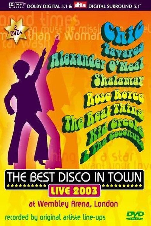 The Best Disco in Town - Live 2003 at Wembley
