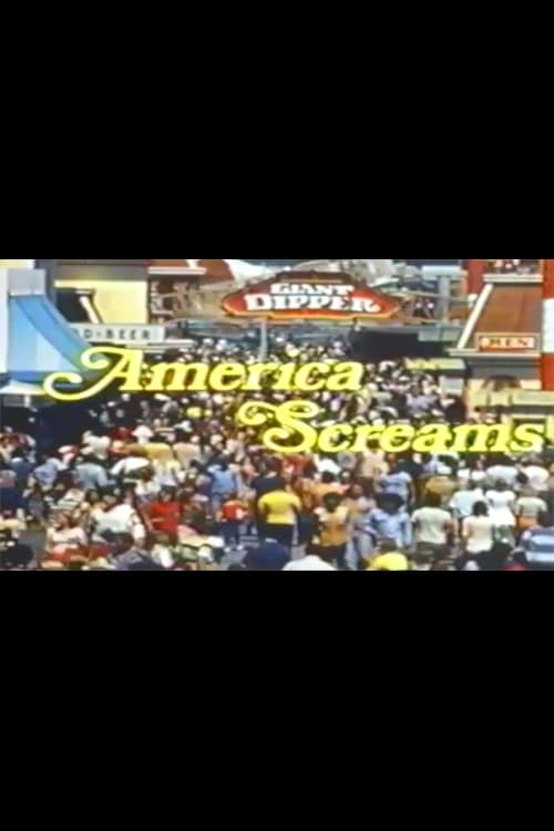 America Screams (1981)