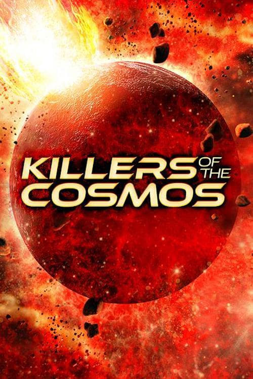 Killers of the Cosmos poster