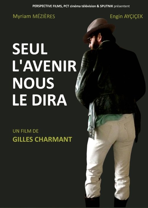 Seul l'avenir nous le dira 2015