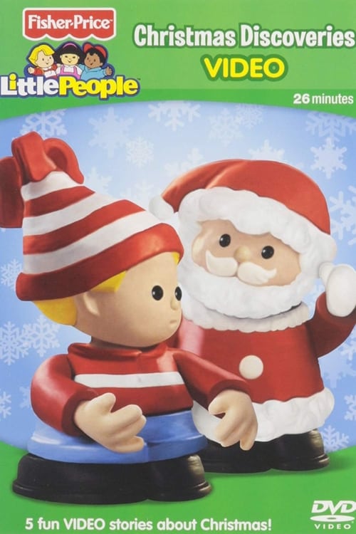 Little People - Christmas Discoveries