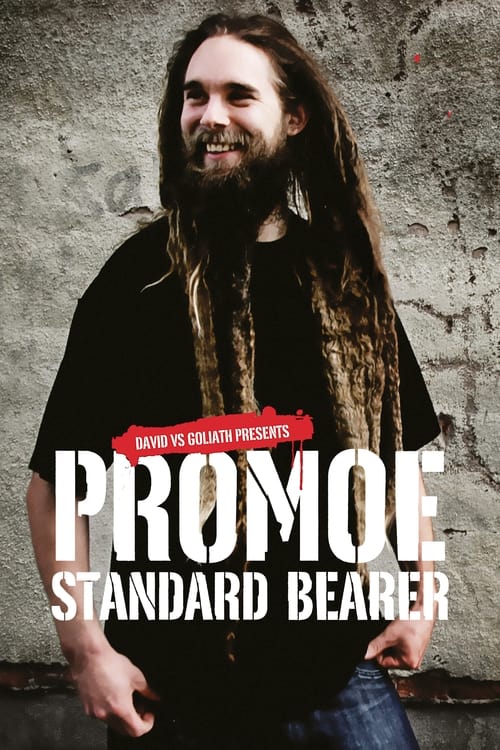Promoe: Standard Bearer (2007) poster