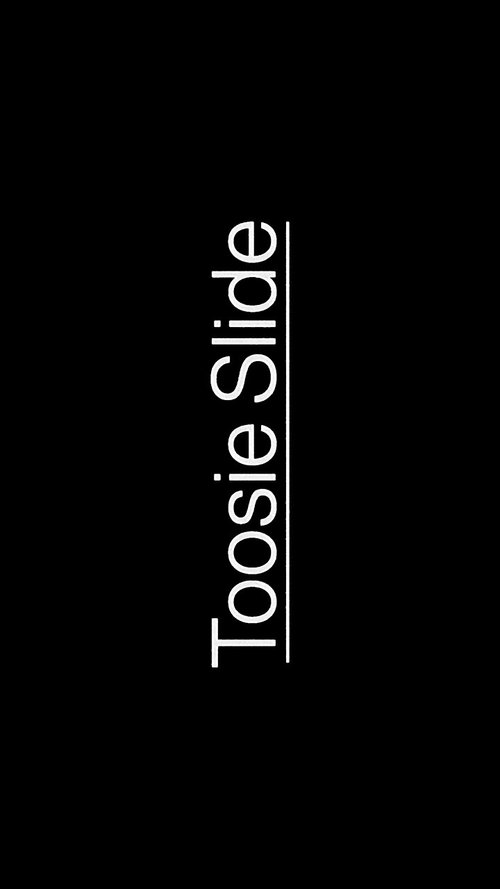Toosie Slide movie poster player