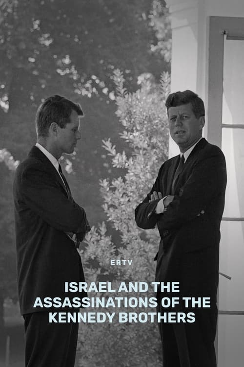 Poster Israël et le double assassinat des frères Kennedy 2019