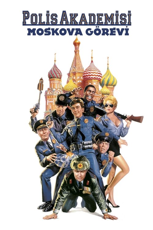 Polis Akademisi 7: Moskova Görevi ( Police Academy: Mission to Moscow )