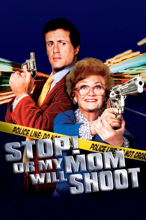 Stop! Or My Mom Will Shoot 1992