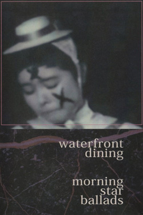 waterfront dining - morning star ballads