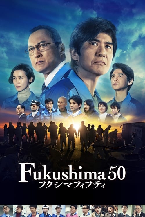 Fukushima 50 (2020) poster