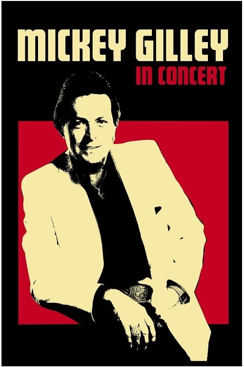 Mickey Gilley: In Concert 2005