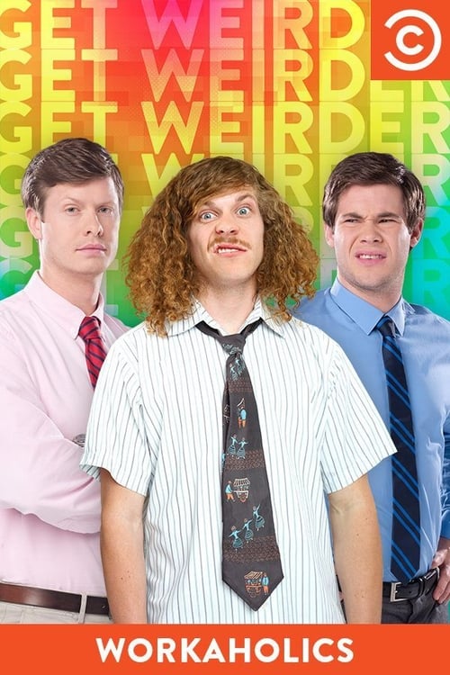 Workaholics, S02 - (2011)