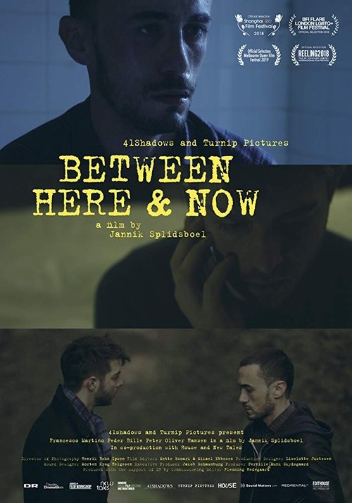 Between Here & Now movie poster player